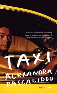 TAXI, Alexandra Pascalidou
Utgiven: 2016-02 av Bokförlaget Atlas